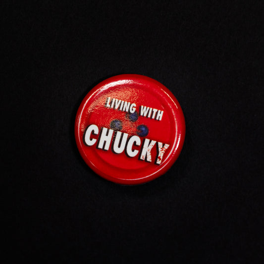 Living With Chucky Authentic Button